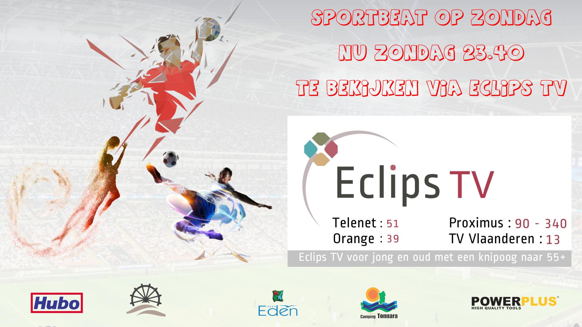 Sportbeat op zondag vanaf 23.40 te bekijken via Eclips TV